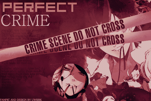 Fanfic / Fanfiction Perfect Crime - Interativa