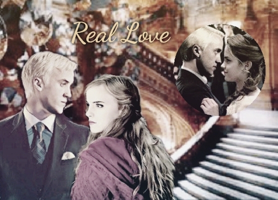 Fanfic / Fanfiction Real Love - Dramione