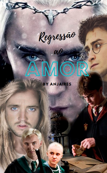 Fanfic / Fanfiction Regressão ao amor