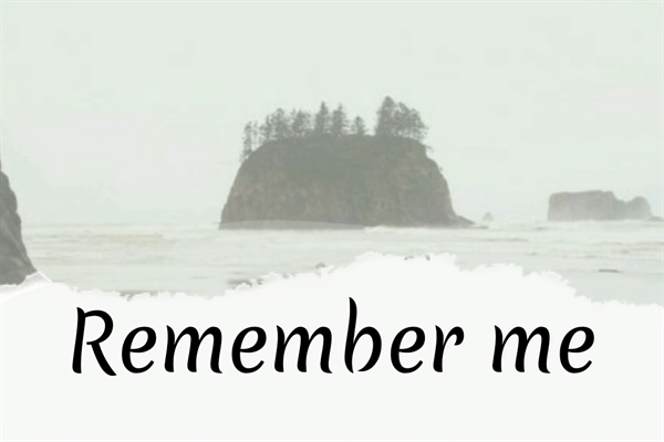 Fanfic / Fanfiction Remember me