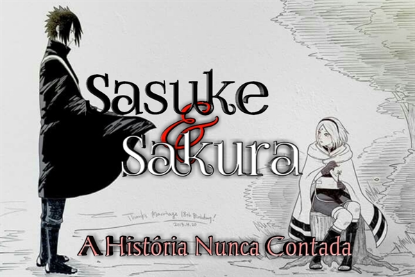 História O Casamento de Sasuke e Sakura - O Casamento de Sasuke e Sakura  Capítulo Único - História escrita por LisaScarlet - Spirit Fanfics e  Histórias