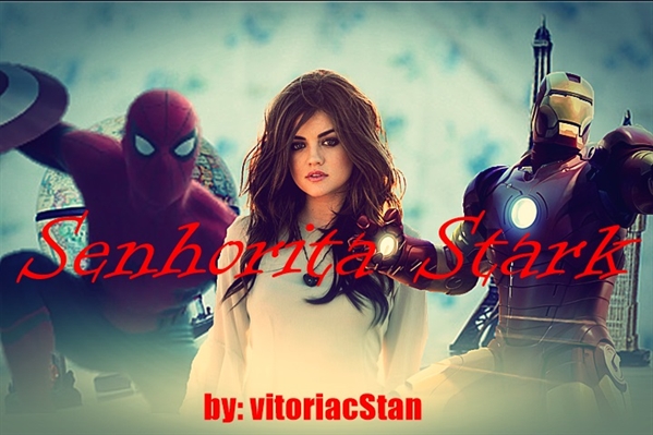 Fanfic / Fanfiction Senhorita Stark - Peter Parker