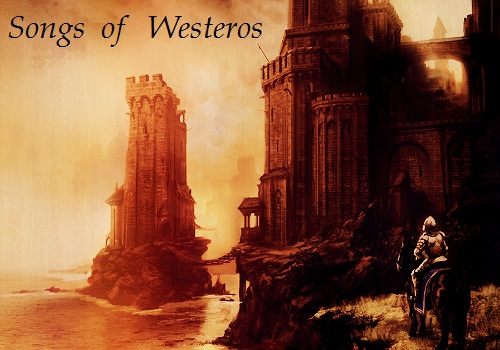 Fanfic / Fanfiction Songs of Westeros