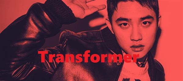 Fanfic / Fanfiction Transformer. (Kyungsoo)