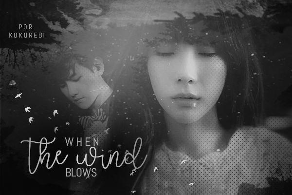 Fanfic / Fanfiction When the wind blows