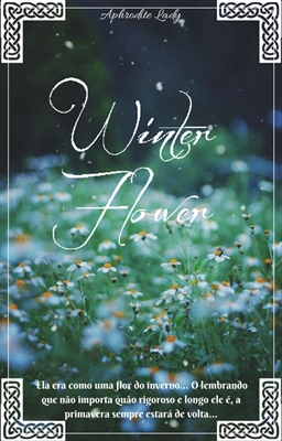 Fanfic / Fanfiction Winter Flower