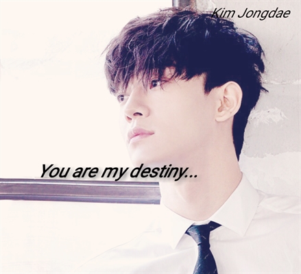 Fanfic / Fanfiction "You are my destiny" - Imagine Chen EXO