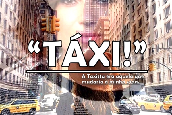 Fanfic / Fanfiction A Moça do Táxi