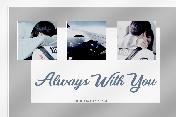 Fanfic / Fanfiction Always With You