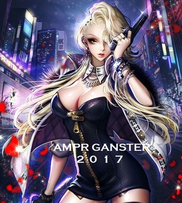 Fanfic / Fanfiction AMPR Gangster 2 0 1 7