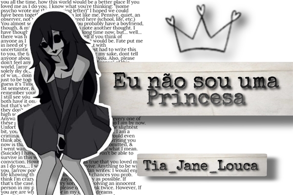 Fanfic / Fanfiction Eu Não Sou Uma Princesa - Jane The Killer