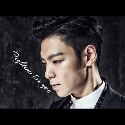 Fanfic / Fanfiction Fighting for you (Imagine T.O.P)