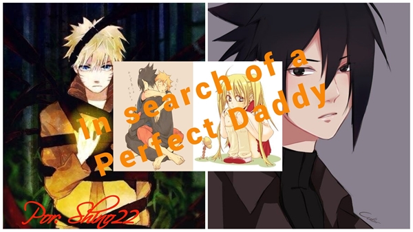 Fanfic / Fanfiction In search of a Perfect Daddy