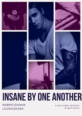 Fanfic / Fanfiction Insane By One Another