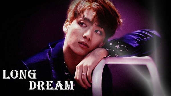 Fanfic / Fanfiction Long Dream (Imagine Jungkook)