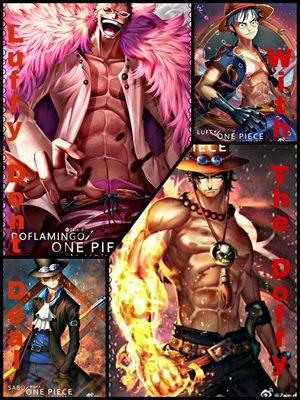 Fanfic / Fanfiction Luffy: Dont Deal With The Doffy