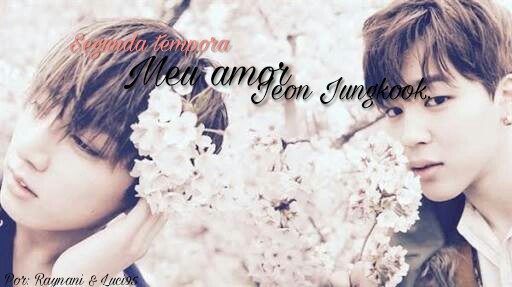 Fanfic / Fanfiction Meu amor Jeon jungkook - Jikook