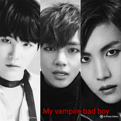 Fanfic / Fanfiction My vampire bad boy