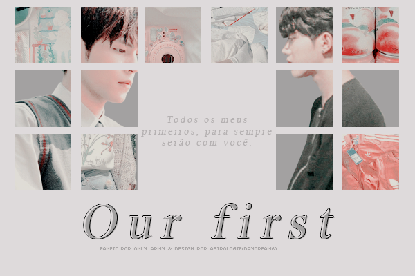Fanfic / Fanfiction Our First