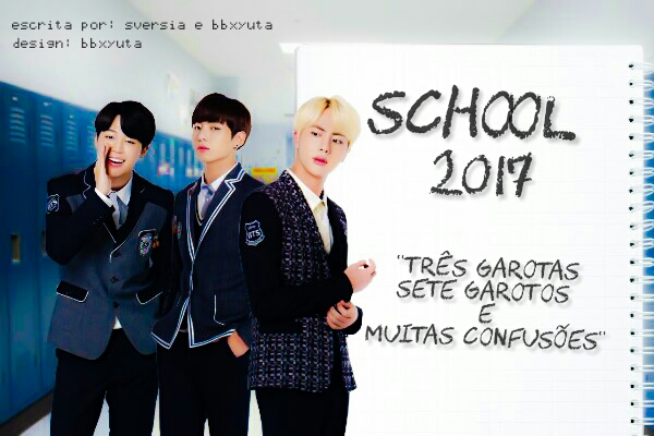 Fanfic / Fanfiction School 2017 - Fanfic BTS