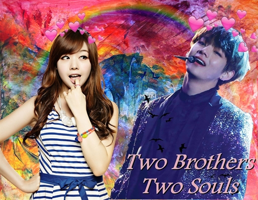 Fanfic / Fanfiction Two Brothers-Two souls