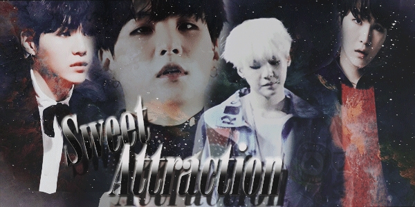 Fanfic / Fanfiction Sweet Attraction (Imagine Min Yoongi)
