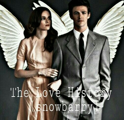 Fanfic / Fanfiction The Love History (SnowBarry)