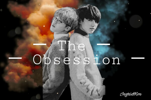 Fanfic / Fanfiction The Obsession - Jikook