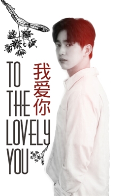 Fanfic / Fanfiction To The Lovely You