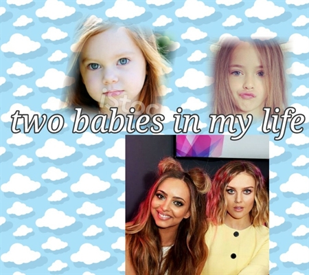 Fanfic / Fanfiction Two babies in my life - jerrie