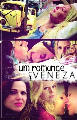 Fanfic / Fanfiction Um Romance em Veneza