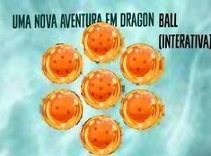 Fanfic / Fanfiction Uma nova aventura em Dragon Ball! (Vagas encerradas)