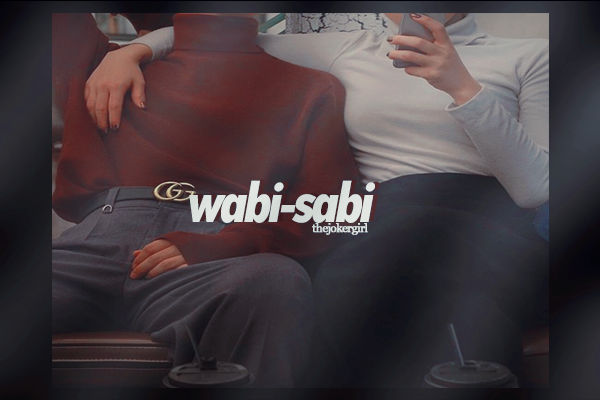 Fanfic / Fanfiction Wabi-sabi