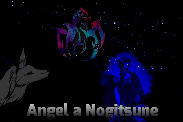 Fanfic / Fanfiction Angel - A Nogitsune