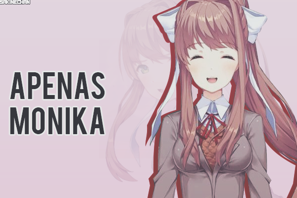 Fanfic / Fanfiction Apenas Monika