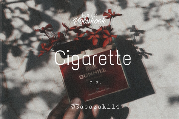 Fanfic / Fanfiction Cigarettes
