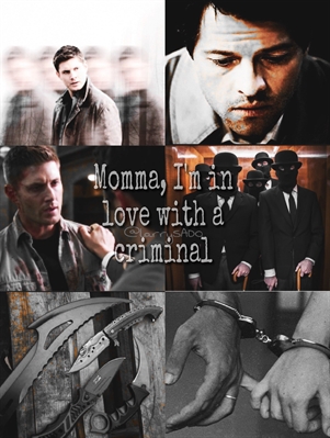 Fanfic / Fanfiction Momma, I'm in love with a criminal.