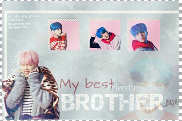 Fanfic / Fanfiction My best friend's brother - Yoonmin