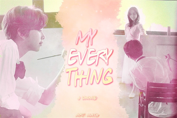 Fanfic / Fanfiction My Everything
