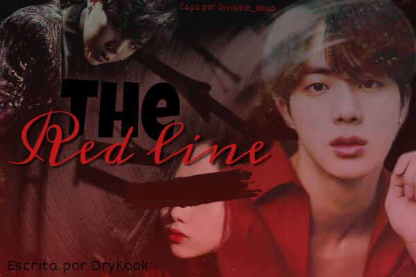 Fanfic / Fanfiction The Red Line - (Long Imagine Kim SeokJin)