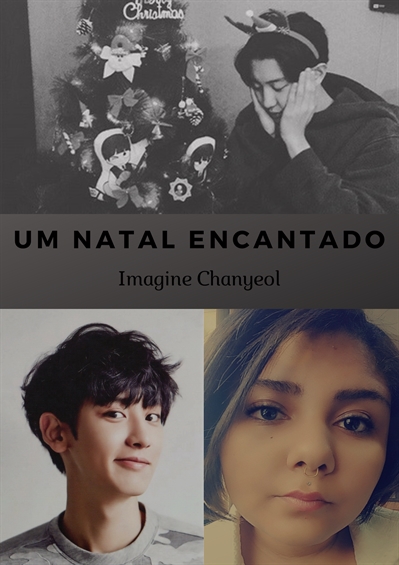 Fanfic / Fanfiction Um natal encantado - Imagine Chanyeol (18)