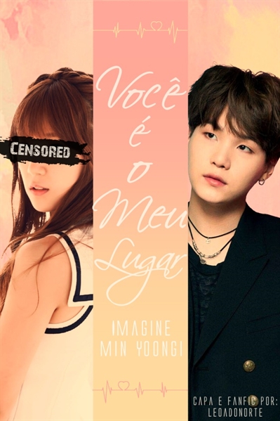 Fanfic / Fanfiction Você é o Meu Lugar - Imagine Suga (18)