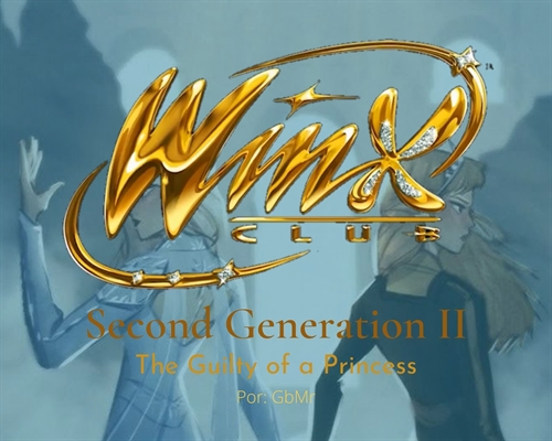 Fanfic / Fanfiction Winx Club - Second Generation II
