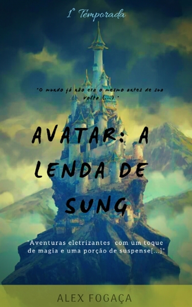 Fanfic / Fanfiction Avatar: A Lenda De Sung