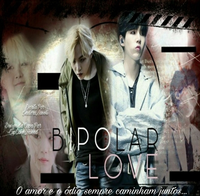 Fanfic / Fanfiction Bipolar Love