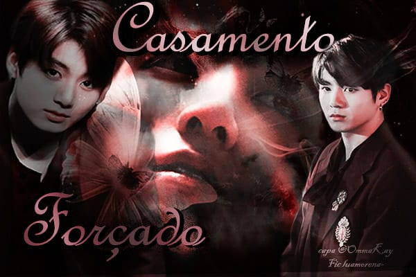 Fanfic / Fanfiction Casamento Forçado (Imagine Jungkook)