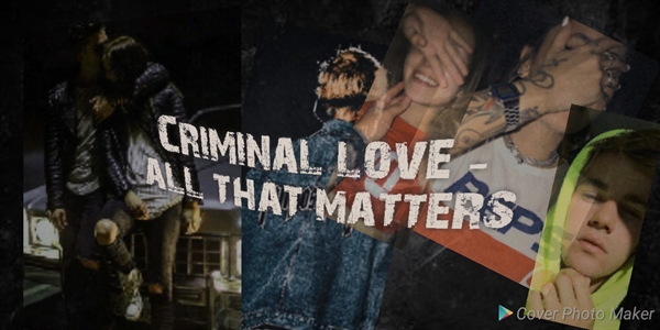 Fanfic / Fanfiction Criminal love - All that matters.