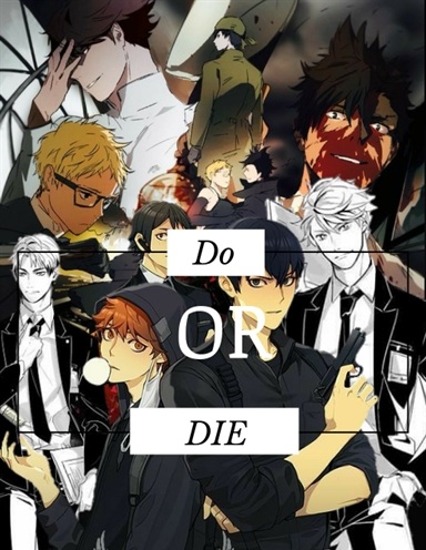 Fanfic / Fanfiction Do or Die