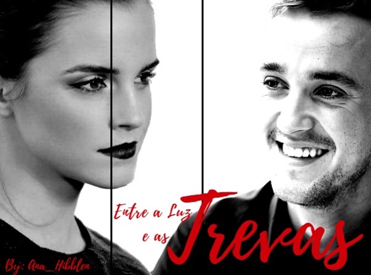 Fanfic / Fanfiction Entre a Luz e às trevas - Dramione veela