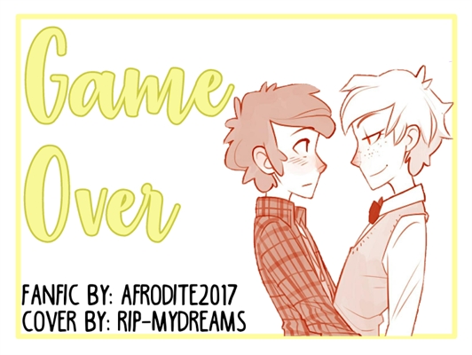 Fanfic / Fanfiction Game Over - Billdip